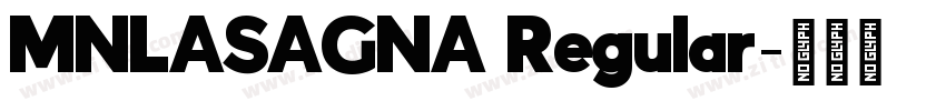MNLASAGNA Regular字体转换
